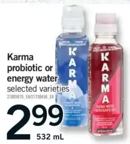 Fortinos Karma probiotic or energy water offer