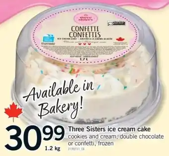 Fortinos Three Sisters ice cream cake offer