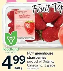 Fortinos PC greenhouse strawberries offer
