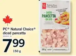 Fortinos PC Natural Choice diced pancetta offer