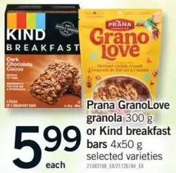Fortinos Prana GranoLove granola or Kind breakfast bars offer