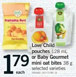 Fortinos Love Child pouches or Baby Gourmet mini oat bites offer