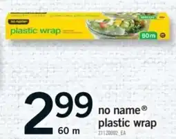 Fortinos No name plastic wrap offer