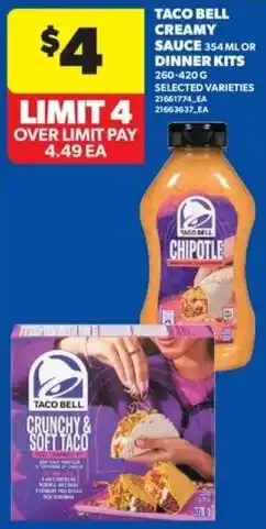 Real Canadian Superstore Taco bell creamy sauce or dinner kits offer