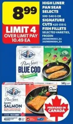 Real Canadian Superstore High liner pan sear selects or signature cuts fish fillets offer