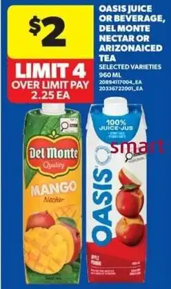 Real Canadian Superstore Oasis juice or beverage del monte nectar or arizonaiced tea offer