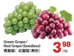 T&T Supermarket Green Grape Red Grape Seedless offer