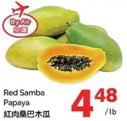 T&T Supermarket Red Samba Papaya offer