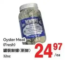 T&T Supermarket Oyster Meat Fresh offer