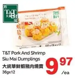 T&T Supermarket T&T Pork And Shrimp Siu Mai Dumplings offer
