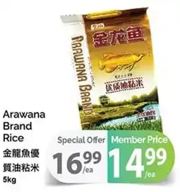 T&T Supermarket Arawana Brand Rice offer