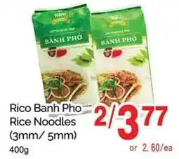 T&T Supermarket Rico Banh Pho Rice Noodles offer
