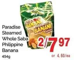 T&T Supermarket Paradise Steamed Whole Saba Philippine Banana offer
