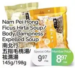T&T Supermarket Nam Pei Hong Ficus Hirta Soup/ Body Dampness Expelled Soup offer