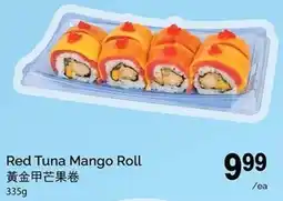 T&T Supermarket Red Tuna Mango Roll offer