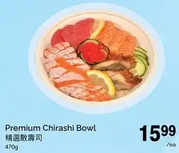 T&T Supermarket Premium Chirashi Bowl offer
