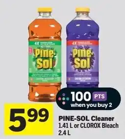 IGA Pine-sol cleaner or clorox bleach offer