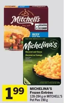 IGA Michelina's frozen entrées or mitchell's pot pies offer
