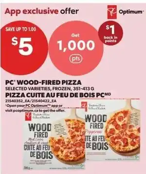 Real Canadian Superstore Pc wood-fired pizza offer