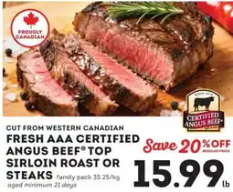 IGA Fresh aaa certified angus beef top sirloin roast or steaks offer