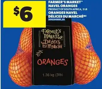 Real Canadian Superstore Farmer's market navel oranges offer