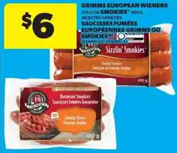 Real Canadian Superstore Grimms european wieners or smokies offer