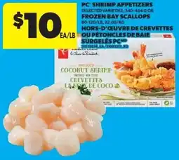 Real Canadian Superstore Pc shrimp appetizers frozen bay scallops offer