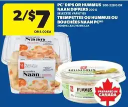 Real Canadian Superstore Pc dips or hummus or naan dippers offer