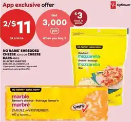 Real Canadian Superstore No name shredded cheese or cheese bars offer
