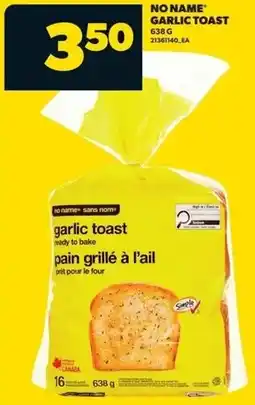 Real Canadian Superstore No name garlic toast offer