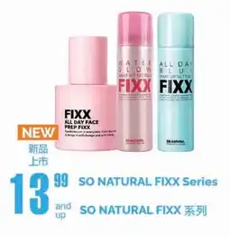 T&T Supermarket So Natural Fixx Series offer
