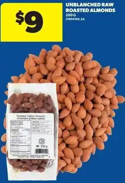 Real Canadian Superstore Unblanched raw roasted almonds offer