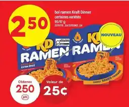 Maxi Bol ramen Kraft Dinner offer