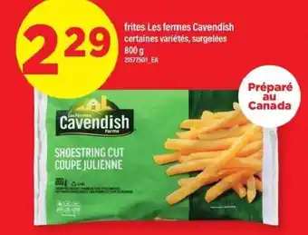 Maxi Frites Les fermes Cavendish offer