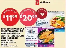Loblaws High liner pan sear selects salmon or haddock fillets or signature cuts haddock fillets offer