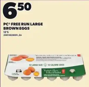 Loblaws Pc free run large brown eggs offer