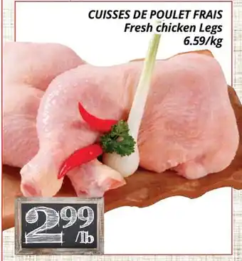 Supermarché PA CUISSES DE POULET FRAIS | Fresh chicken Legs offer