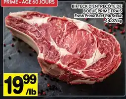 Supermarché PA BIFTECK D'ENTRECÔTE DE BOEUF PRIME FRAIS | Fresh Prime Beef Rib Steak offer
