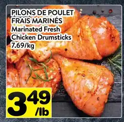 Supermarché PA PILONS DE POULET FRAIS MARINÉS | MARINATED FRESH CHICKEN DRUMSTICKS offer