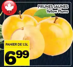 Supermarché PA PRUNES JAUNES | Yellow Plums offer