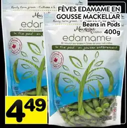 Supermarché PA FÈVES EDAMAME EN GOUSSE MACKELLAR | BEANS IN PODS offer