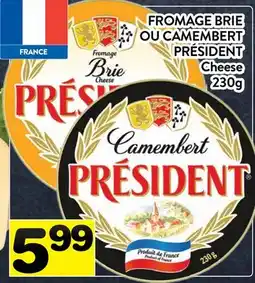 Supermarché PA FROMAGE BRIE OU CAMEMBERT PRÉSIDENT | Cheese offer