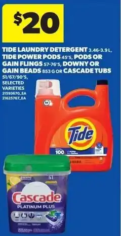 Real Canadian Superstore Tide laundry detergent tide power pods or gain flings, downy or gain beads or cascade tubs offer