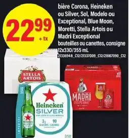 Maxi Bière Corona, Heineken ou Silver, Sol, Modelo ou Exceptional, Blue Moon, Moretti, Stella Artois offer