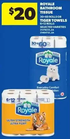 Real Canadian Superstore Royale bathroom tissue or tiger towels offer