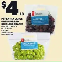 Loblaws Pc extra large green or red seedless grapes offer