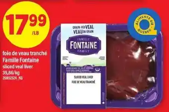 Maxi Foie de veau tranché Famille Fontaine sliced veal liver offer