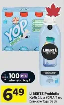 Co-op LIBERTÉ Probiotic Kéfir or YOPLAIT Yop Drinkable Yogurt offer