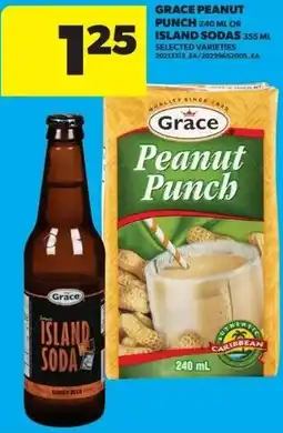 Real Canadian Superstore Grace peanut punch or island sodas offer