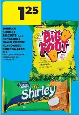 Real Canadian Superstore Wibisco shirley biscuits or holiday giant cheese flavoured corn snacks offer